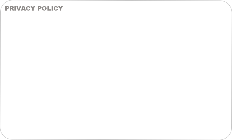 PRIVACY POLICY